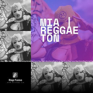 MIA | REGGAETON