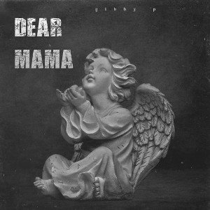 Dear Mama