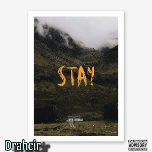 Stay