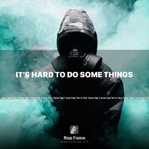 It’s hard to do some things
