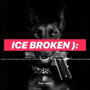 ice broken ):