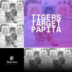 tigers target papita