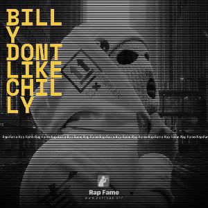 billy dont like chilly