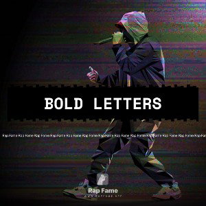 BOLD LETTERS