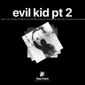 evil kid pt 2