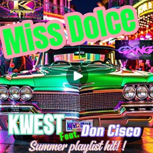 Miss Dolce  feat. Don Cisco