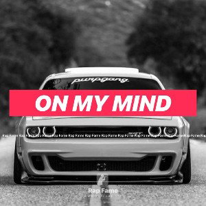 on my mind 
