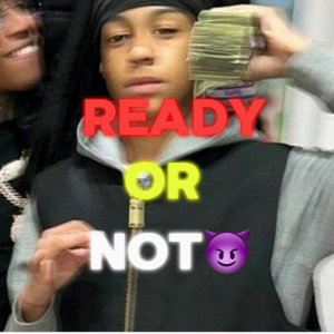 Luh K - Ready Or Not 😈