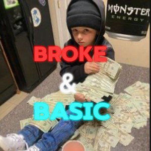 Luh K - BROKE & BASIC