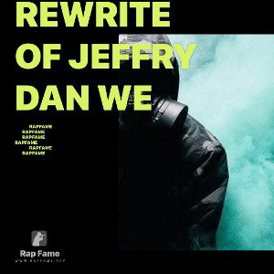 rewrite of jeffry Dan we 