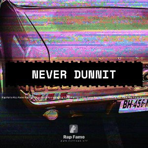 Never Dunnit