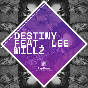 Destiny feat. Lee Millz