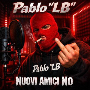 Pablo"LB"-Nuovi Amici No