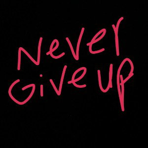 Never Give Up ft. Tate 