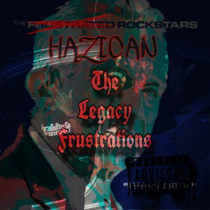 THE LEGACY FRUSTRATIONS 