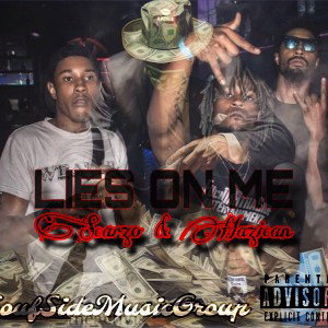 LIES ON ME “ @Scarzo & Hazican 