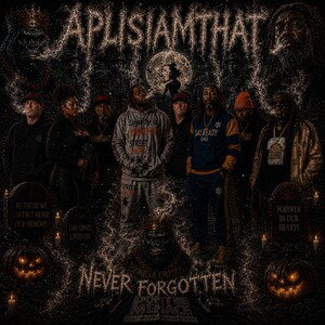 Never Forgotten. ..APLISIAMTHAT 