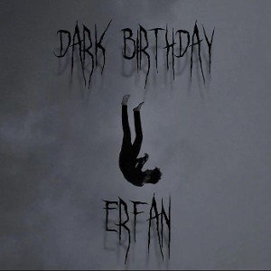 DARK BIRHDAY
