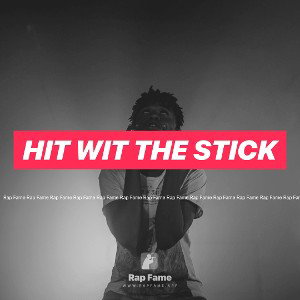 Hit Wit The Stick