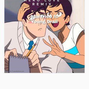 HERO LOVE remix ft Young Drail