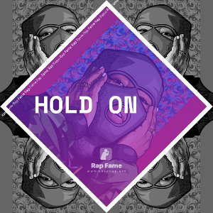 Hold on
