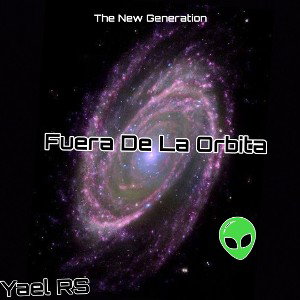 Fuera De La Orbita-Yael RS