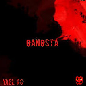 Gangsta-Yael RS