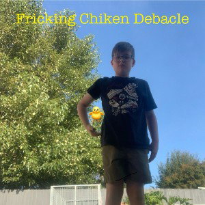Fricking Chicking Debacle