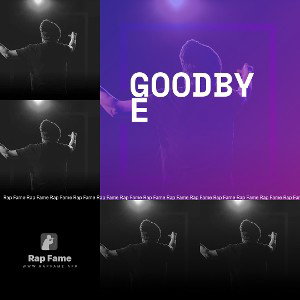 Goodbye