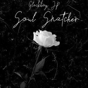 Soul snatcher GlockBoy JP.Prodby:CasinoFrmSS