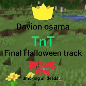 TnT: smoking all deads🚬