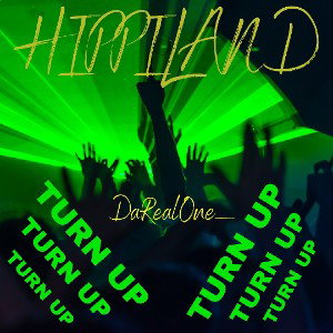 HIPPILAND(TURN UP)
