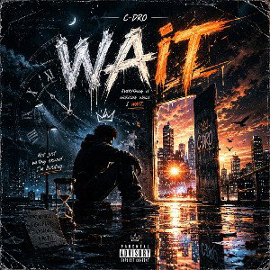 WAIT ON IT