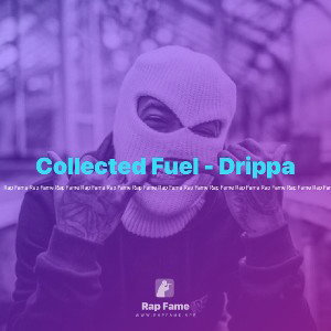 Collected Fuel - Drippa
