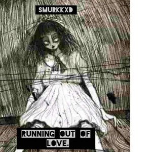 slooze(running out of love)
