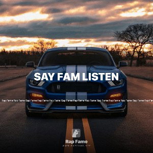 SAY FAM LISTEN