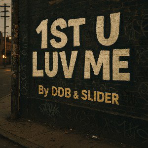 1st U Luv Me