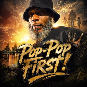 Pop-Pop First