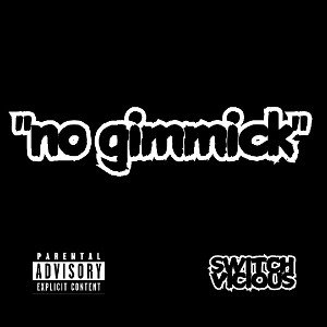 No Gimmick