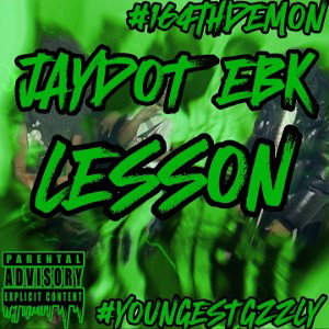 Jaydot EBK - Lesson