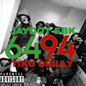 Jaydot EBK X Tiko Drilly - 6494