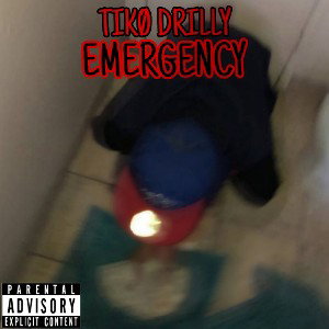 Tiko Drilly - Emergency [Prodbyjxny]