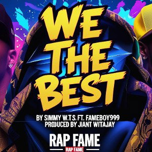 We The Best ft FameBoyy99