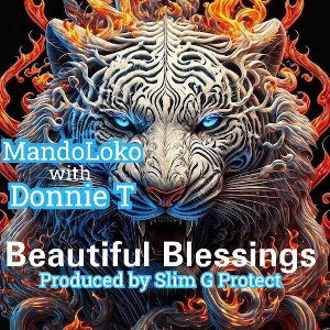 Beautiful Blessings Produced by Slim G Protect