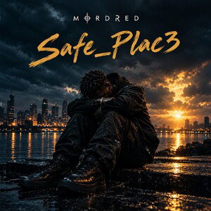 safe plac3__MÓRDRÉD