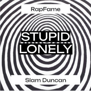 Stupid Lonely