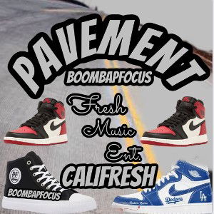               Pavement Ft ( Califresh ) 