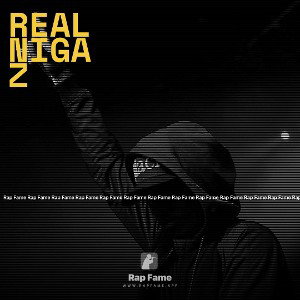 Real nigaz
