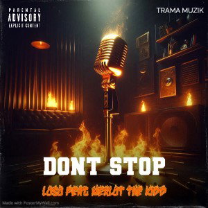 Dont Stop Loso feat. Merlot