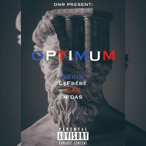 Optimum - STriX, LeFbébé, M!DAS, GAZ